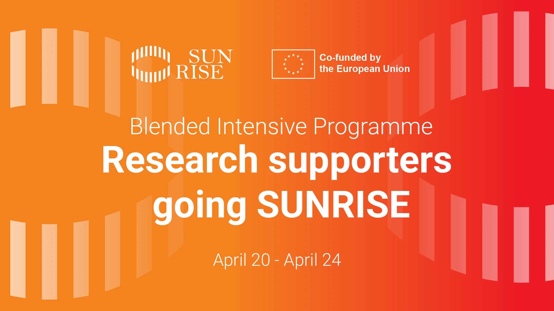 Blended Intensive Programme – Research supporters going SUNRISE